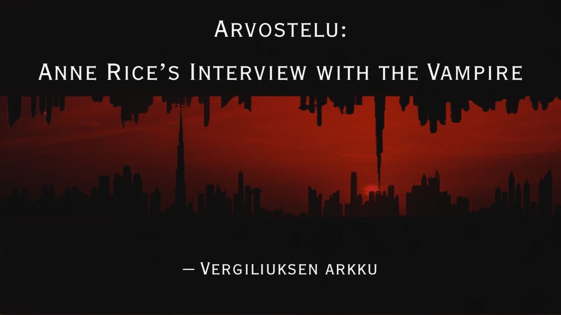 Arvio: Anne Rice’s Interview with the Vampire, kaudet 1 ja 2