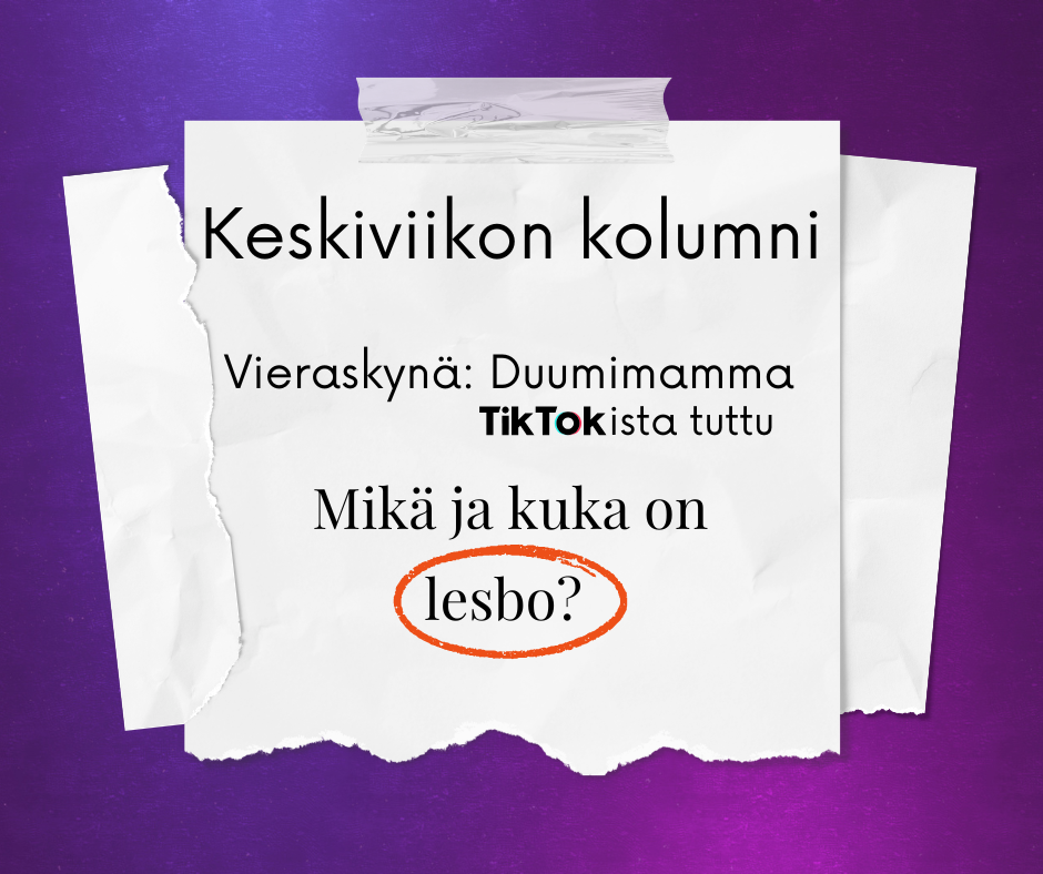 Keskiviikon kolumni: Mikä ja kuka on lesbo?